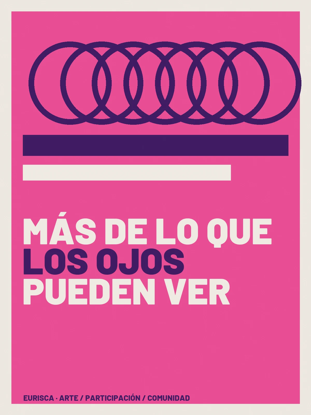 Composición visual de Más de lo que los Ojos Pueden Ver.